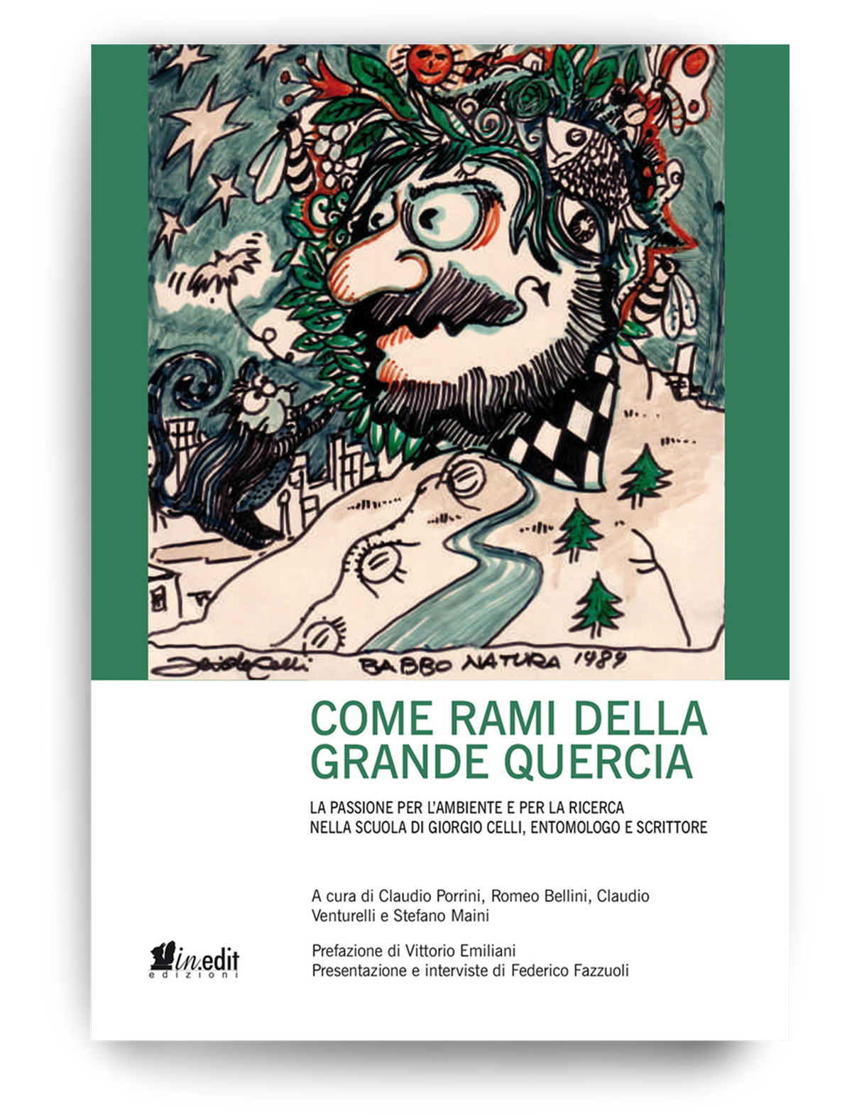 Come rami della grande quercia