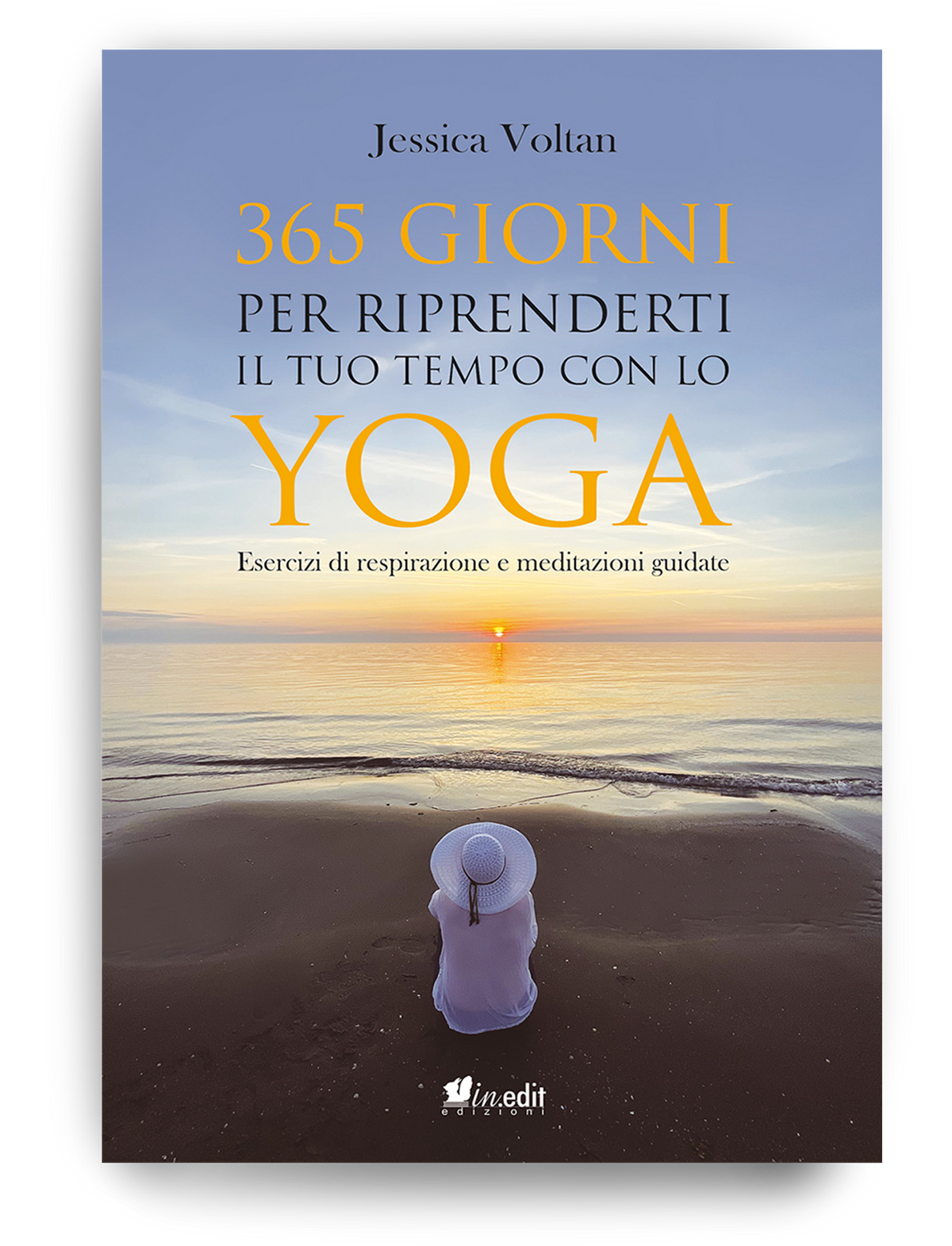 365 giorni per riprenderti il tuo tempo con lo yoga