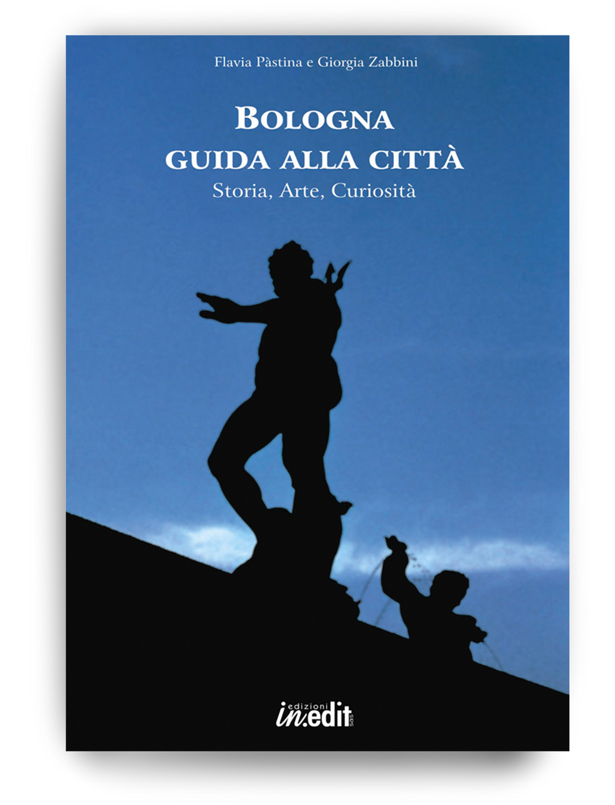 Bologna. Guida alla città