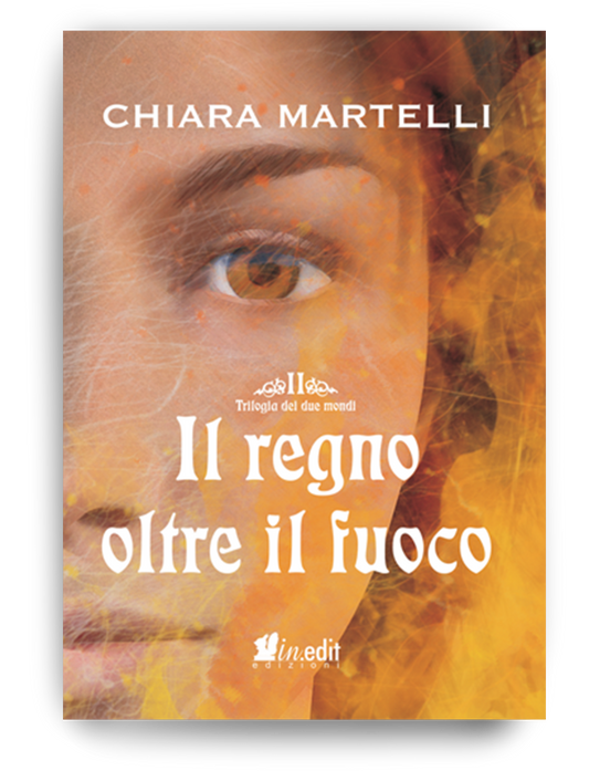 Il regno oltre il fuoco