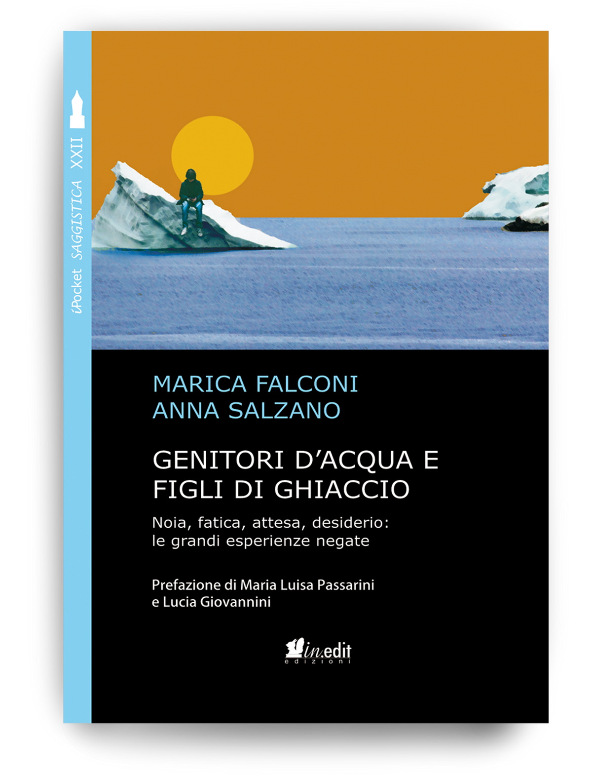 Genitori d'acqua e figli di ghiaccio
