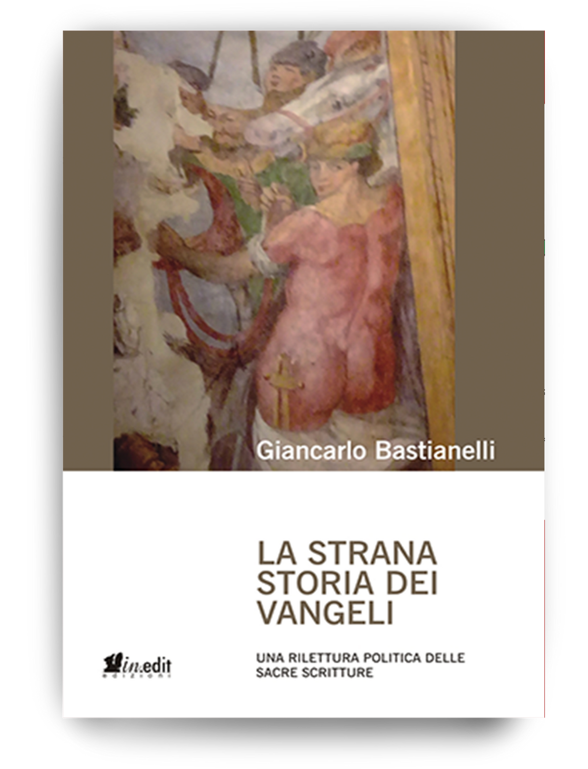Strana storia dei Vangeli