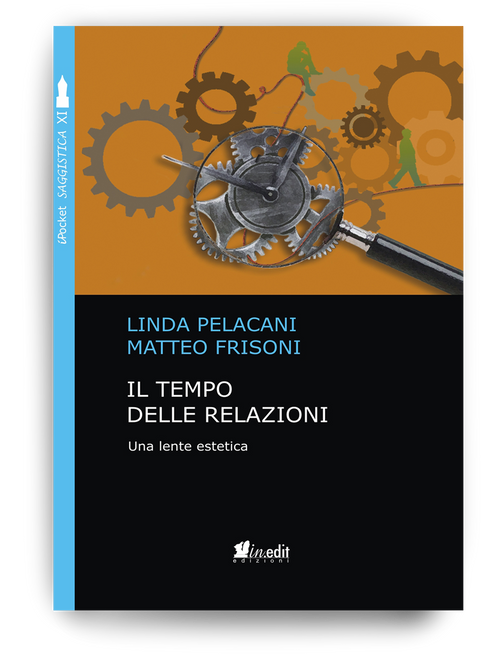 Il tempo delle relazioni